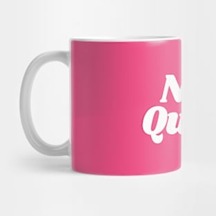 Nap Queen Mug